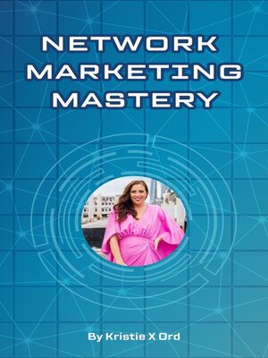 cover image of Network Marketing Mastery